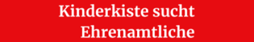 Kinderkiste-sucht-Ehrenamtliche2.png